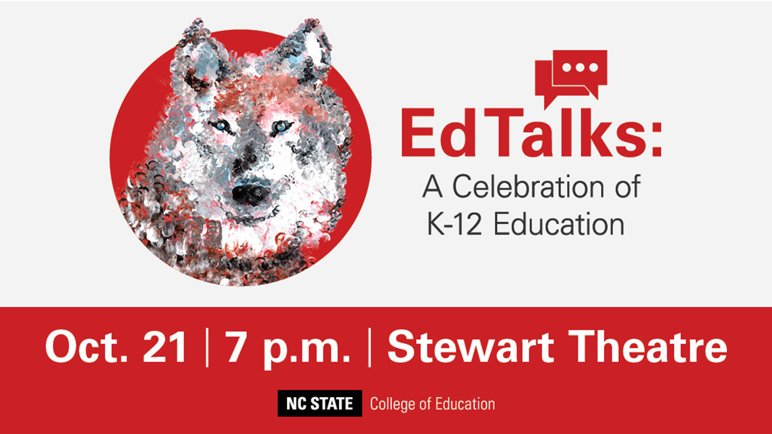 The NC State College of Education will hold inaugural EdTalks 2019.