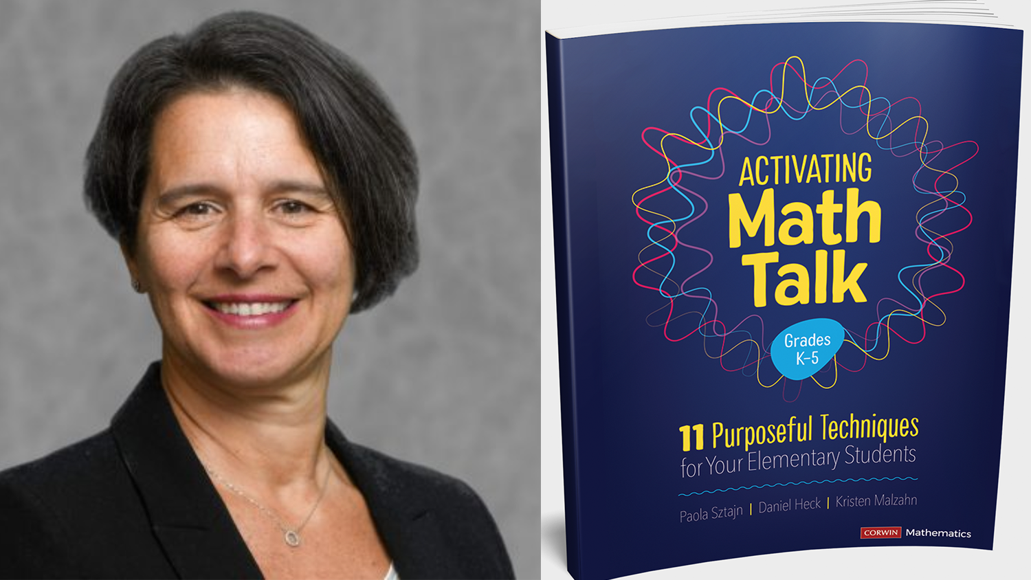 NC State College of Education Professor Paola Sztajn and her book, Activating Math Talk