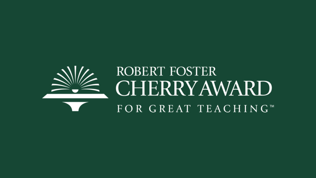 Robert Foster Cherry Award for Great Teaching