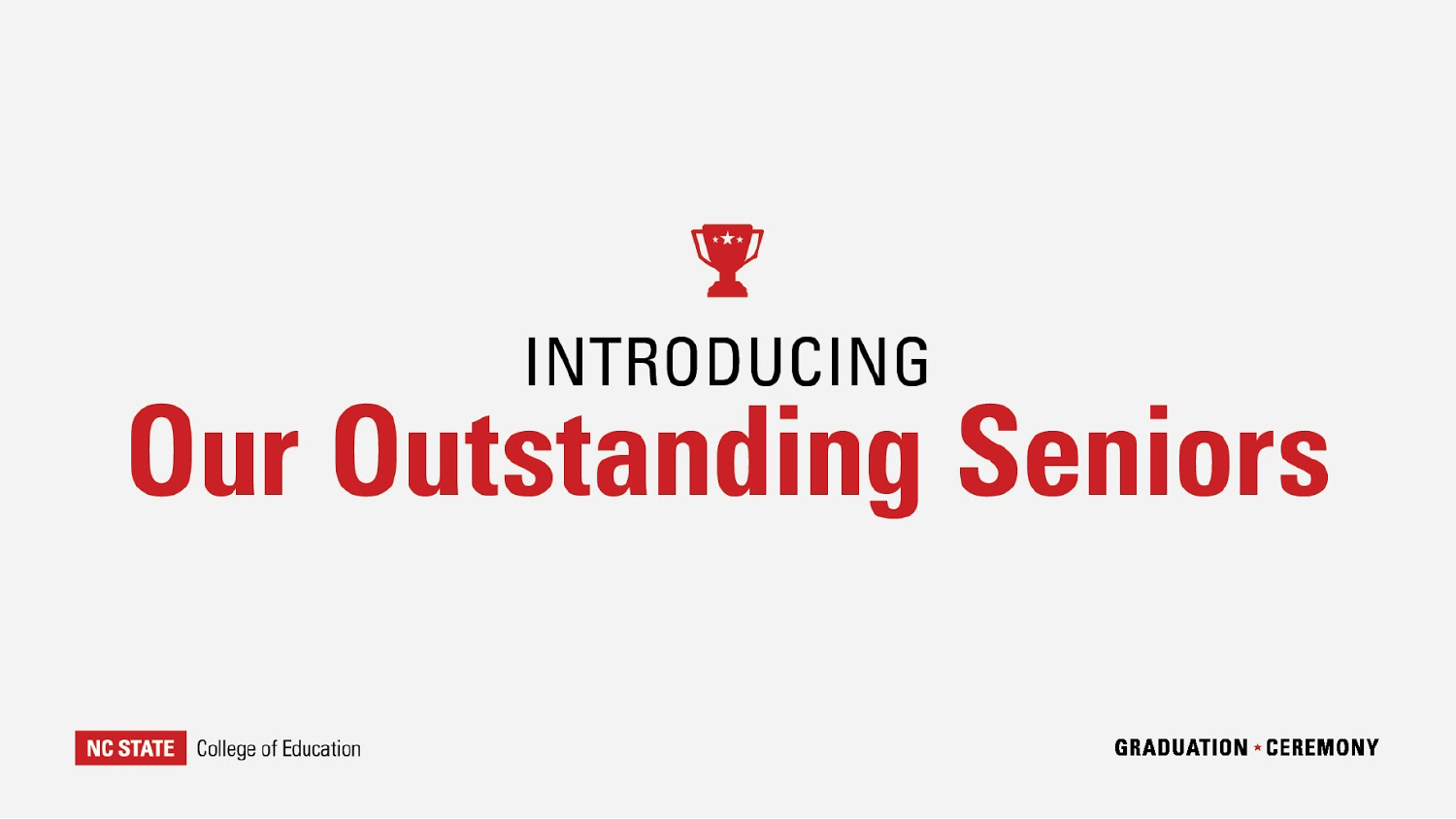 Introducing Our Outstanding Seniors